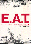 E．A．T． NTTインターコミュニケーション・センター[ICC]　企画